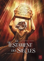 Le Testament Des Siècles Tome 2 ; La Pierre De Lorden