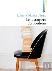 Le Testament Du Bonheur