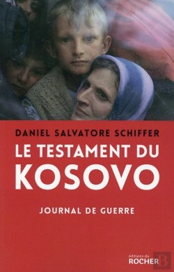 Bertrand.pt - Le Testament Du Kosovo : Journal De Guerre