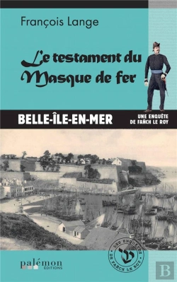 Bertrand.pt - Le Testament Du Masque De Fer - Belle-Ile-En-Mer