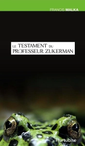 Le Testament Du Professeur Zukerman
