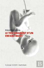 Le Testament D'Un Enfant Mort