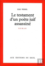 Le Testament D'Un Poete Juif Assassine