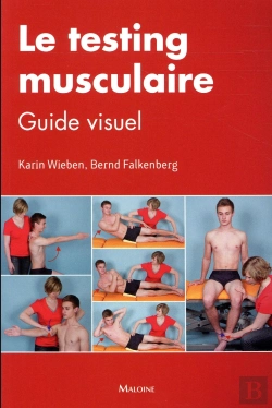 Bertrand.pt - Le Testing Musculaire - Guide Visuel