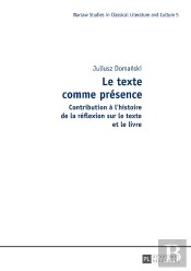 Le Texte Comme Présence