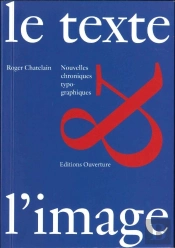 Le Texte & L'Image - Nouvelles Rencontres Typographiques