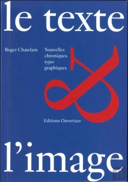 Bertrand.pt - Le Texte & L'Image - Nouvelles Rencontres Typographiques