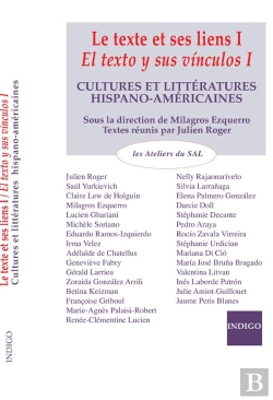 Bertrand.pt - Le Texte Et Ses Liens I/ El Texto Y Sus Vinculos I : Cultures Et Littératures Hispano-Américaines