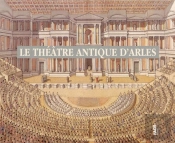 Le Theatre Antique D'Arles