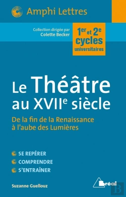 Bertrand.pt - Le Théâtre Au Xviie Siècle