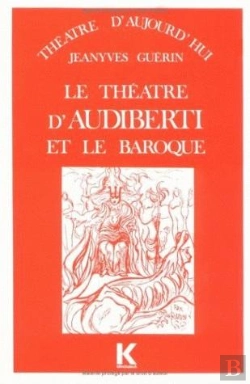 Bertrand.pt - Le Theatre D'Audiberti Et Le Baroque