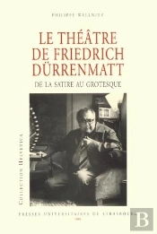 Le Theatre De Friedrich Durrenmatt