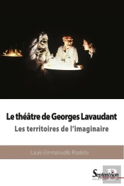 Le Théâtre De Georges Lavaudant