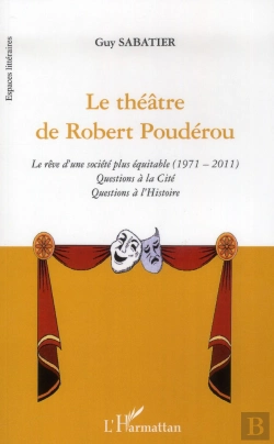 Bertrand.pt - Le Théâtre De Robert Poudérou