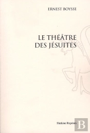 Le Théâtre Des Jésuites (1880)