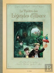 Le Théâtre Des Légendes D'Alsace