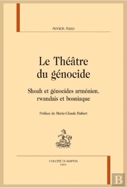 Bertrand.pt - Le Théâtre Du Génocide ; Shoah Et Génocides Arménien, Rwandais Et Bosniaque