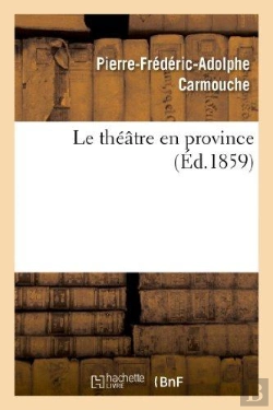 Bertrand.pt - Le Theatre En Province