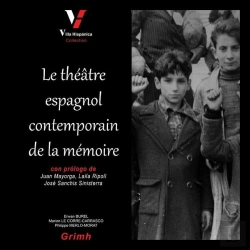 Bertrand.pt - Le Théâtre Espagnol Contemporain De La Mémoire