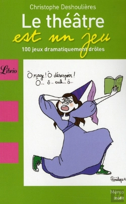 Bertrand.pt - Le Théâtre Est Un Jeu