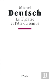 Le Théâtre Et L'Air Du Temps
