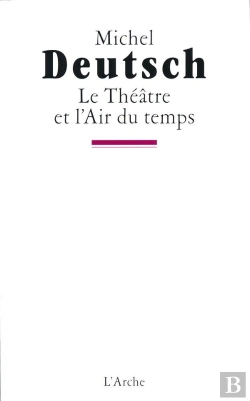 Bertrand.pt - Le Théâtre Et L'Air Du Temps
