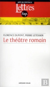 Le Théâtre Romain (3e Édition)