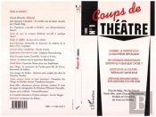 Le Theatre Sous La Quatrieme Republique - Vol01