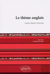 Le Thème Anglais. Licence, Master, Concours.