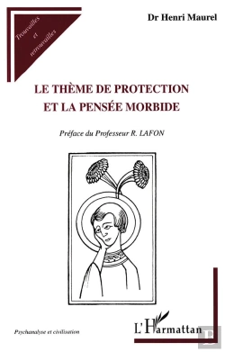 Bertrand.pt - Le Thème De Protection Et La Pensée Morbide