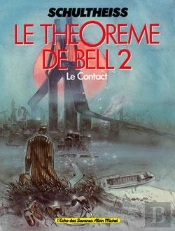 Le Théorème De Bell - Tome 02 : Le Contact