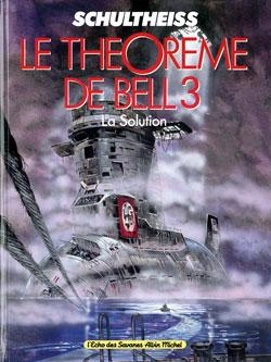 Bertrand.pt - Le Théorème De Bell - Tome 03 : La Solution