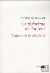 Le Theoreme De L'Auteur Logique De La Creativite