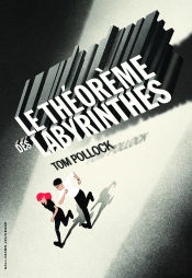 Le Théorème Des Labyrinthes