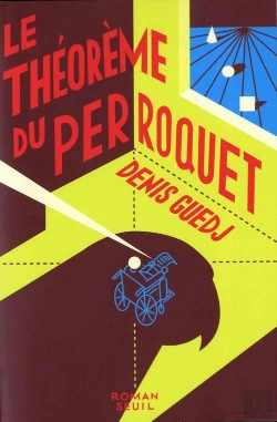 Bertrand.pt - Le Theoreme Du Perroquet