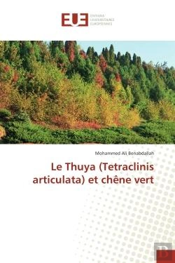 Bertrand.pt - Le Thuya (Tetraclinis Articulata) Et Chene Vert