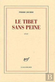 Le Tibet Sans Peine