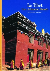Le Tibet : Une Civilisation Blessée