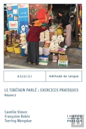Le Tibétain Parlé : Exercices Pratiques Tome 2