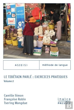 Bertrand.pt - Le Tibétain Parlé : Exercices Pratiques Tome 2