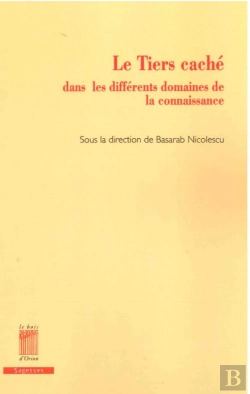 Bertrand.pt - Le Tiers Caché Dans Les Différents Domaines De La Connaissance