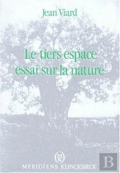 Le Tiers Espace : Essai Sur La Nature
