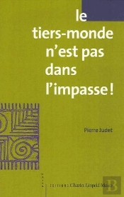 Le Tiers-Monde N'Est Pas Dans L'Impasse !