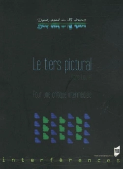 Bertrand.pt - Le Tiers Pictural ; Pour Une Critique Intermédiale
