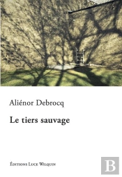 Le Tiers Sauvage