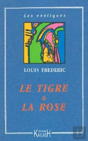 Le Tigre Et La Rose