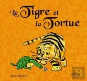 Le Tigre Et La Tortue