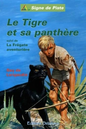 Le Tigre Et Sa Panthere