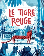 Le Tigre Rouge