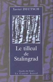Le Tilleul De Stalingrad